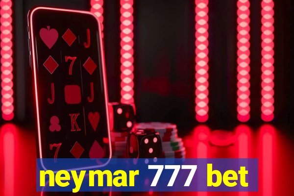 neymar 777 bet